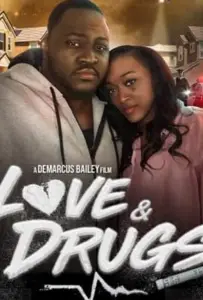 Любовь и наркотики (фильм 2018)