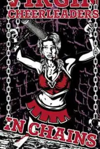 Девственницы-Чирлидерши в Цепях (фильм 2018)