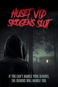 Дом на краю леса (фильм 2020)