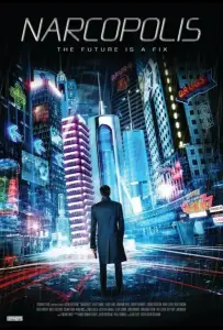 Наркополис (фильм 2015)