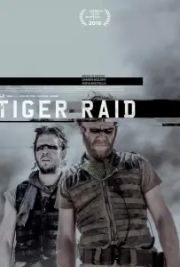 Рейд тигров (фильм 2016)