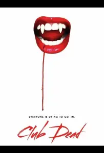 Клуб мёртвых (фильм 2015)