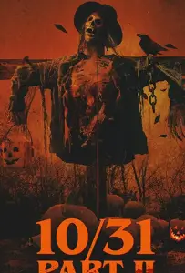 10/31 Часть вторая (фильм 2019)