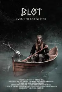 Блот - разрыв между мирами (фильм 2021)