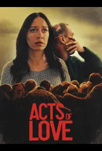Деяния любви (фильм 2025)