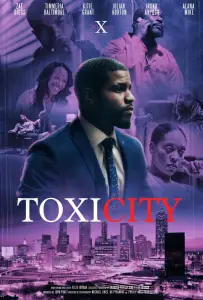 Токсичный город (фильм 2026)