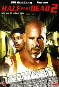 Ни жив ни мёртв 2 (фильм 2007)